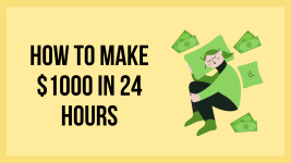 How To Make $1000 In 24 Hours.png